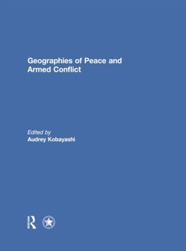 Бумажная книга «Geographies of Peace and Armed Conflict» - фото №1
