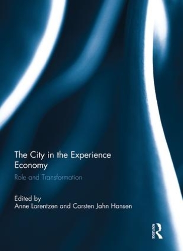 Бумажная книга «The City in the Experience Economy: Role and Transformation» - фото №1