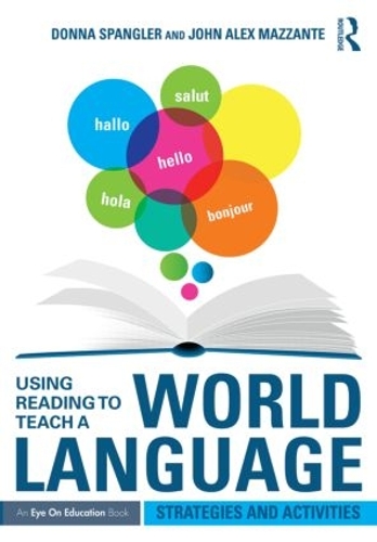 Бумажная книга «Using Reading to Teach a World Language: Strategies and Activities», авторов Донна Спенглер, Джон Алекс Маззанте - фото №1
