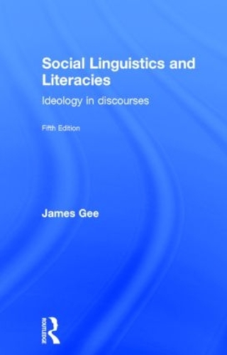 Бумажная книга «Social Linguistics and Literacies: Ideology in Discourses», автор Джеймс Ги - фото №1