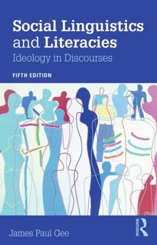 Бумажная книга «Social Linguistics and Literacies: Ideology in Discourses», автор Джеймс Ги - фото №1