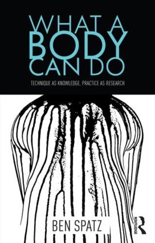 Бумажная книга «What a Body Can Do», автор Бен Шпатц - фото №1