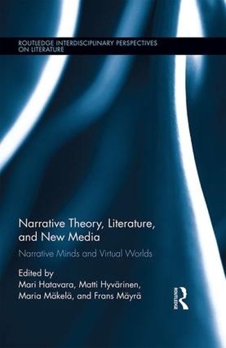 Бумажная книга «Narrative Theory, Literature, and New Media: Narrative Minds and Virtual Worlds» - фото №1