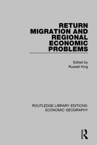 Бумажная книга «Return Migration and Regional Economic Problems» - фото №1