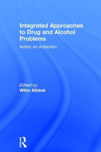 Бумажная книга «Integrated Approaches to Drug and Alcohol Problems: Action on addiction» - фото №1
