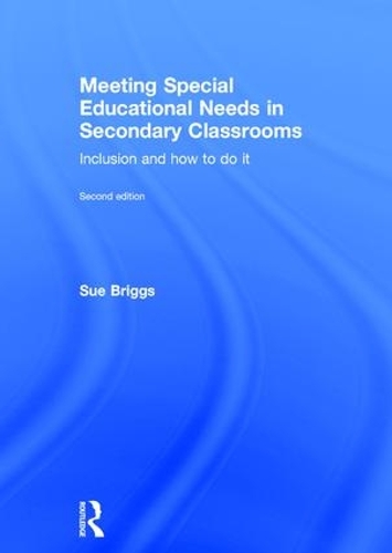 Бумажная книга «Meeting Special Educational Needs in Secondary Classrooms: Inclusion and how to do it», автор Сью Бриггс - фото №1