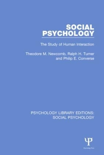 Бумажная книга «Social Psychology: The Study of Human Interaction», авторов Филип Э. Конверс, Ральф Х. Тернер, Теодор М. Ньюкомб - фото №1