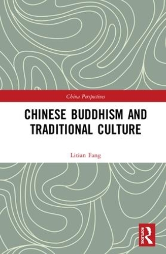 Бумажная книга «Chinese Buddhism and Traditional Culture», автор Литиан Фанг - фото №1