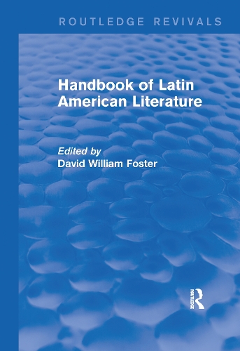 Бумажная книга «Handbook of Latin American Literature (Routledge Revivals)», автор Дэвид Уильям Фостер - фото №1