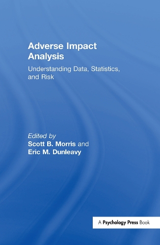 Бумажная книга «Adverse Impact Analysis: Understanding Data, Statistics, and Risk» - фото №1