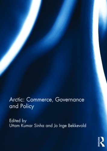 Бумажная книга «Arctic: Commerce, Governance and Policy» - фото №1