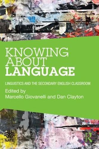 Паперова книга «Knowing About Language: Linguistics and the secondary English classroom» - фото №1
