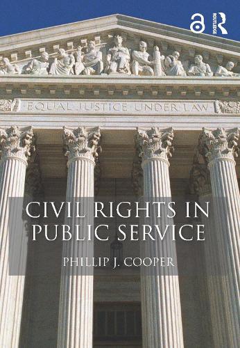 Бумажная книга «Civil Rights in Public Service», автор Филлип Дж. Купер - фото №1