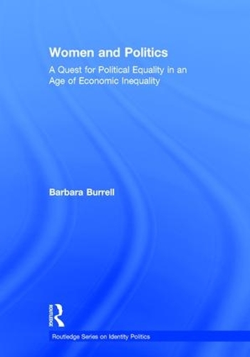 Паперова книга «Women and Politics: A Quest for Political Equality in an Age of Economic Inequality», автор Барбара Баррелл - фото №1