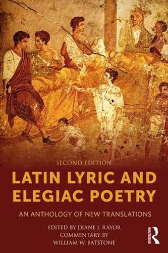 Бумажная книга «Latin Lyric and Elegiac Poetry: An Anthology of New Translations» - фото №1