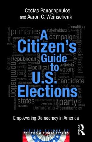 Бумажная книга «A Citizen's Guide to U.S. Elections: Empowering Democracy in America», авторов Аарон Вайншенк, Костас Панагопулос - фото №1