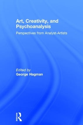 Бумажная книга «Art, Creativity, and Psychoanalysis: Perspectives from Analyst-Artists» - фото №1