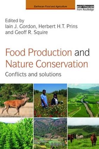 Бумажная книга «Food Production and Nature Conservation: Conflicts and Solutions» - фото №1