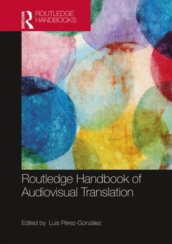 [object Object] «The Routledge Handbook of Audiovisual Translation» - фото №1
