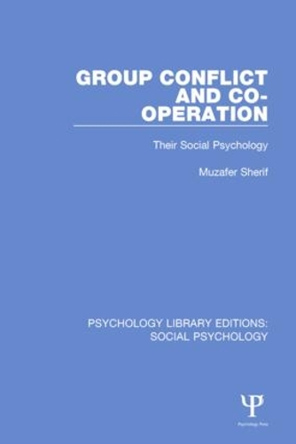 Паперова книга «Group Conflict and Co-operation: Their Social Psychology», автор Музафер Шериф - фото №1