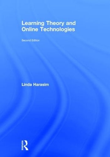 Паперова книга «Learning Theory and Online Technologies», автор Лінда Харасім - фото №1