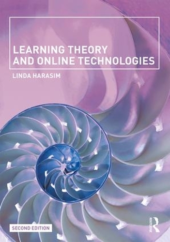 Паперова книга «Learning Theory and Online Technologies», автор Лінда Харасім - фото №1