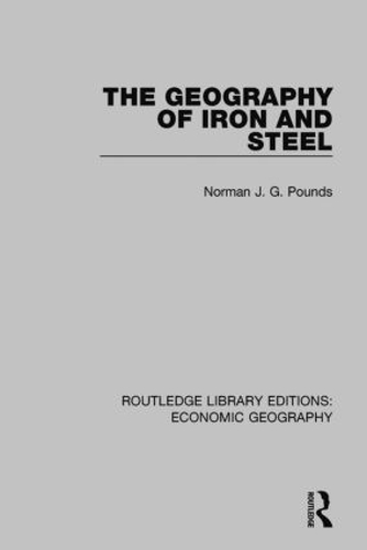 Бумажная книга «The Geography of Iron and Steel», автор Аллан М. Уильямс - фото №1