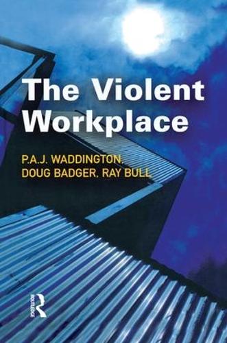 Паперова книга «The Violent Workplace», авторів Даг Баджер, П. А. Дж. Уоддінгтон - фото №1