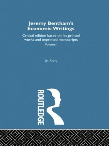 Бумажная книга «Jeremy Bentham's Economic Writings: Volume One» - фото №1