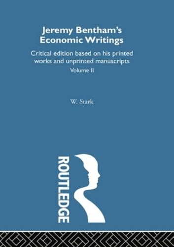 Паперова книга «Jeremy Bentham's Economic Writings: Volume Two» - фото №1