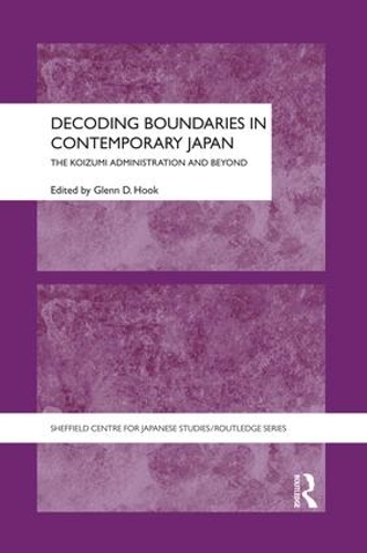 Паперова книга «Decoding Boundaries in Contemporary Japan: The Koizumi Administration and Beyond» - фото №1