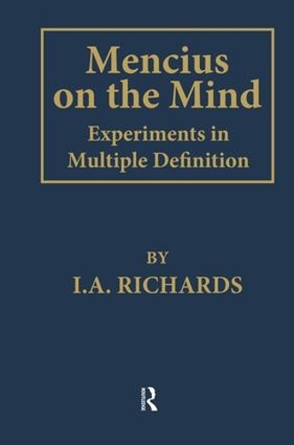 Паперова книга «Mencius on the Mind: Experiments in Multiple Definition», автор І. А. Річардс - фото №1