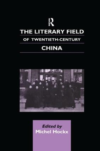 Бумажная книга «The Literary Field of Twentieth Century China», автор Мишель Хоккс - фото №1