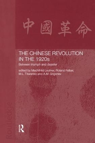 Паперова книга «The Chinese Revolution in the 1920s: Between Triumph and Disaster» - фото №1