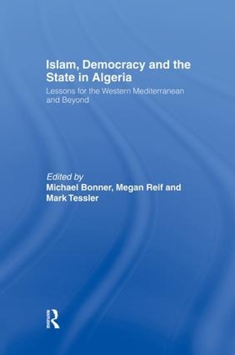Бумажная книга «Islam, Democracy and the State in Algeria: Lessons for the Western Mediterranean and Beyond» - фото №1