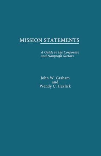 Бумажная книга «Mission Statements», авторов Джон В. Грэм, Венди К. Хавлик - фото №1