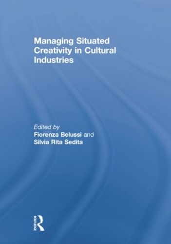 Бумажная книга «Managing situated creativity in cultural industries» - фото №1
