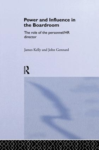 Бумажная книга «Power and Influence in the Boardroom», авторов Джеймс Келли, Джон Дженнард - фото №1