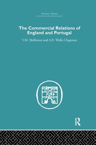 Бумажная книга «Commercial Relations of England and Portugal», авторов А.Б.В. Чепмен, В.М. Шиллинтон - фото №1