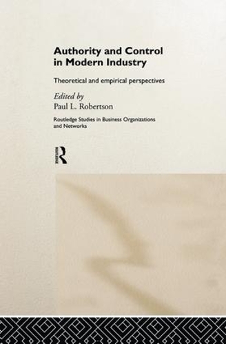 Бумажная книга «Authority and Control in Modern Industry: Theoretical and Empirical Perspectives» - фото №1