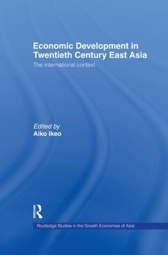 Бумажная книга «Economic Development in Twentieth-Century East Asia: The International Context» - фото №1