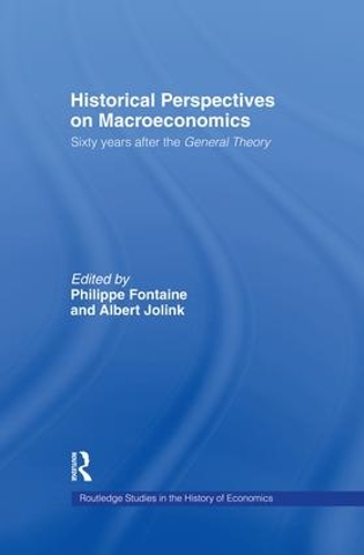 Бумажная книга «Historical Perspectives on Macroeconomics: Sixty Years After the 'General Theory'», авторов Альберт Джолинк, Филипп Фонтен - фото №1
