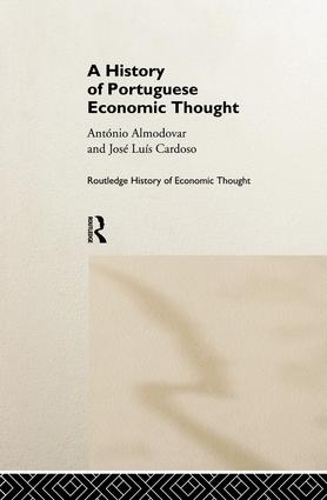 Бумажная книга «A History of Portuguese Economic Thought», авторов Антонио Альмодовар, Хосе Луис Кардосо - фото №1