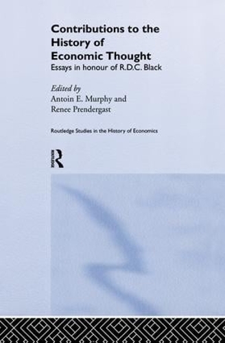 Бумажная книга «Contributions to the History of Economic Thought: Essays in Honour of R.D.C. Black» - фото №1