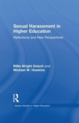 Бумажная книга «Sexual Harassment and Higher Education: Reflections and New Perspectives», авторов Билли Райт Дзиех, Майкл В. Хокинс - фото №1