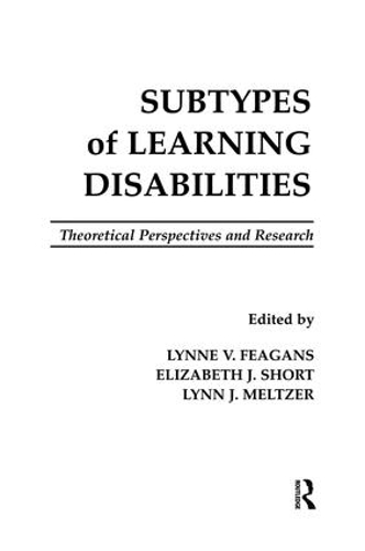Бумажная книга «Subtypes of Learning Disabilities: Theoretical Perspectives and Research» - фото №1