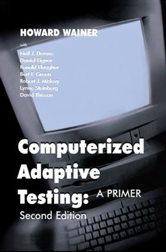 Паперова книга «Computerized Adaptive Testing: A Primer», авторів Берт Ф. Грін, Роберт Дж. Міслеві, Рональд Флауер - фото №1