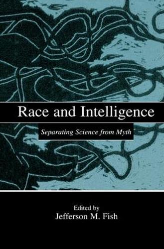 Бумажная книга «Race and Intelligence: Separating Science From Myth» - фото №1