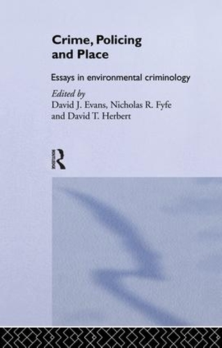 Бумажная книга «Crime, Policing and Place: Essays in Environmental Criminology» - фото №1