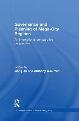Бумажная книга «Governance and Planning of Mega-City Regions: An International Comparative Perspective» - фото №1